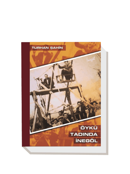 Öykü Tadında İnegöl